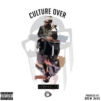 Album Culture Over Corporate Volume One