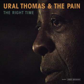 CD Ural Thomas And The Pain: The Right Time