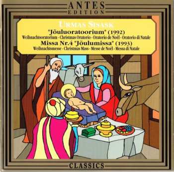 Album Urmas Sisask: Jouluoratoorium - Missa Nr.4 Joulumissa