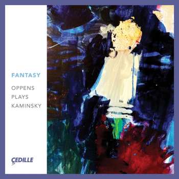 Album Ursula Oppens: Oppens Plays Kaminsky