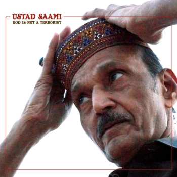 CD Ustad Saami: God Is Not A Terrorist