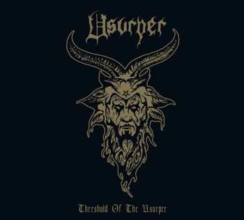 Album Usurper: Threshold Of The Usurper