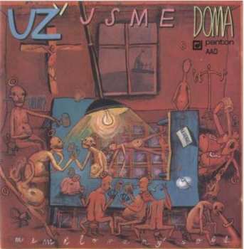 CD Už Jsme Doma: Nemilovaný Svět