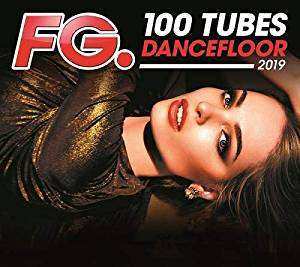 Album Various: 100 Tubes Dancefloor 2019