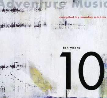 Album Various: Adventure Music - Ten Years