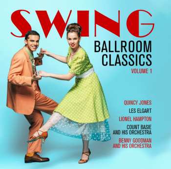 Album Various: Ballroom Swing Classics Vol. 1