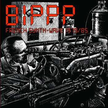 LP Various: BIPPP : French Synth-Wave 1979/85