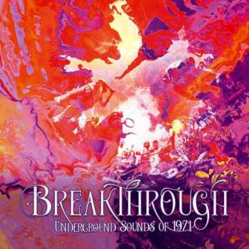 4CD/Dobozkészlet Various: Breakthrough (Underground Sounds Of 1971)