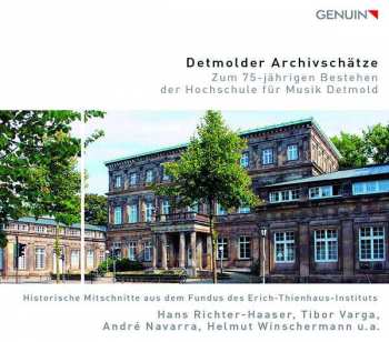 Album Various: Detmolder Archivschätze - Zum 75jährigen Bestehen Der Hochschule Für Musik Detmold