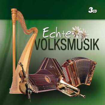 Album Various: Echte Volksmusik