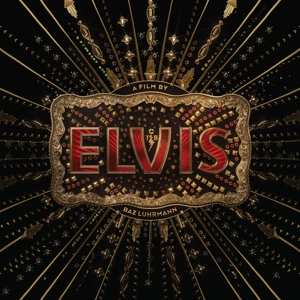 Album Various: Elvis (Original Motion Picture Soundtrack)