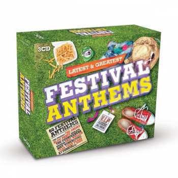 3CD/Dobozkészlet Various: Latest & Greatest: Festival Anthems