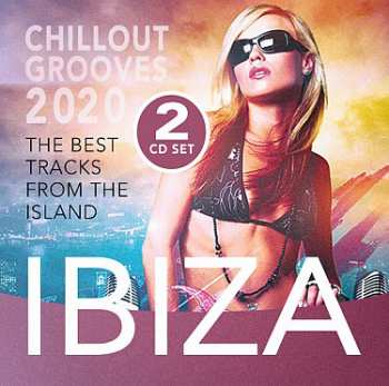 Album Various: Ibiza Chillout Grooves 2020