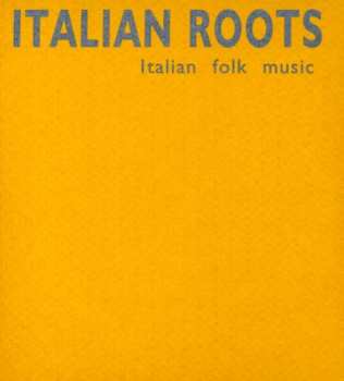 Album Various: Italian Roots