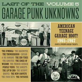 Album Various: Last Of The Garage Punk Unknowns Vol. 5: American Teenage Garage Hoot!