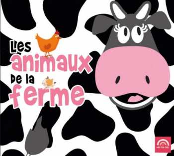 Album Various: Les Animaux De La Ferme