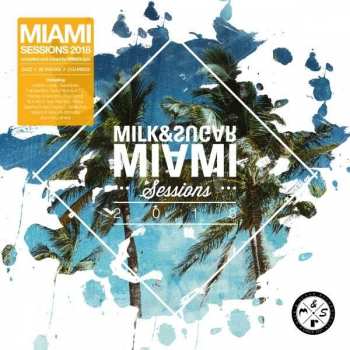 Album Various: Milk & Sugar: Miami Sessions 2018
