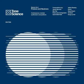 CD Various: Tone Science Module No​. 6 (Protons And Neutrons) LTD