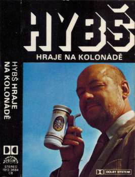 MC Václav Hybš: Hybš Hraje Na Kolonádě