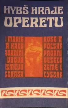 MC Václav Hybš: Václav Hybš Hraje Operetu