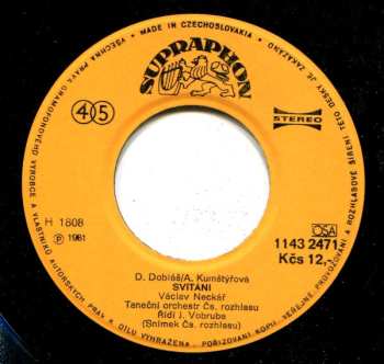 SP Václav Neckář: Víš, Jak Na Mne / Svítání