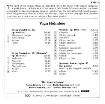 CD Vagn Holmboe: String Quartets, Vol. VII: Nos. 16 And 18, Sværm And Quartetto Sereno