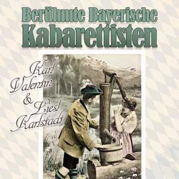 LP Karl Valentin & Liesl Karlstadt: Berühmte Bayerische Kabarettisten