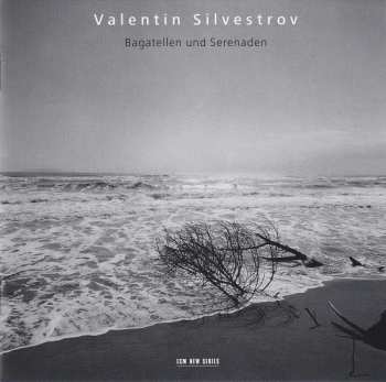 CD Valentin Silvestrov: Bagatellen Und Serenaden