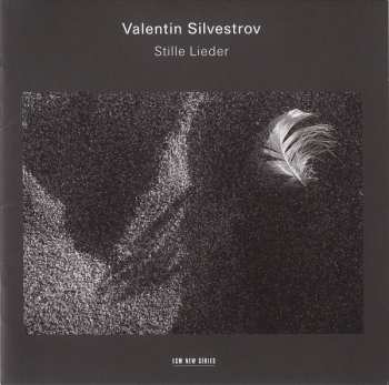 2CD Valentin Silvestrov: Stille Lieder