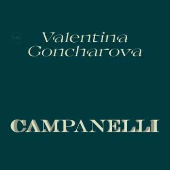Album Valentina Goncharova: Campanelli