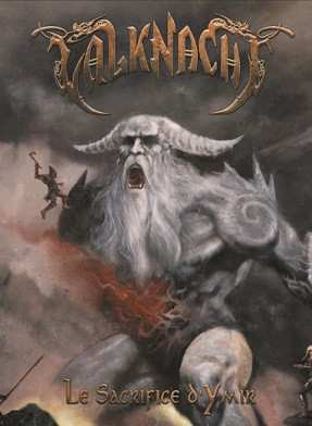 Album Valknacht: Le Sacrifice D'Ymir