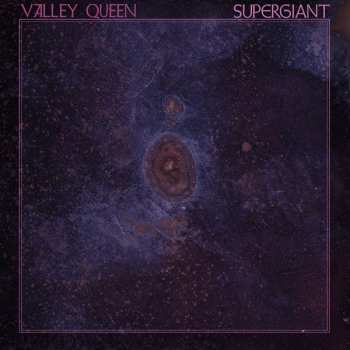 Album Valley Queen: Supergiant