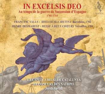 2SACD Jordi Savall: In Excelsis Deo - Au Temps De La Guerre De Succession D'Espagne 1701-1714