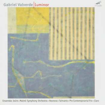 Album Valverde / Volmer / Schvartz / Claro / Cuendet: Luminar