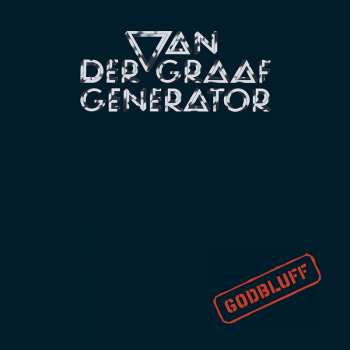 Album Van Der Graaf Generator: Godbluff