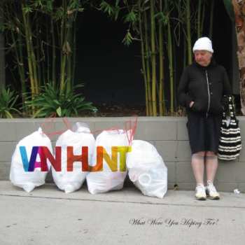 Album Van Hunt: What Were You Hoping For?