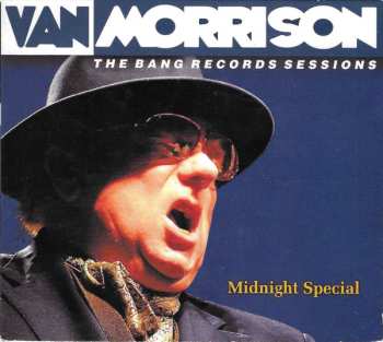 CD Van Morrison: The Bang Records Sessions: Midnight Special DIGI
