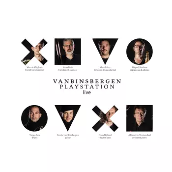 Vanbinsbergen Playstation: Live
