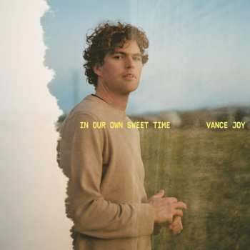 CD Vance Joy: In Our Own Sweet Time