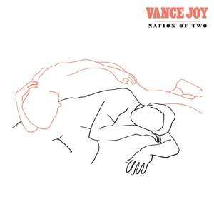 Album Vance Joy: Nation Of Two