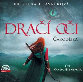 Album Vanda Hybnerová: Hlaváčková: Dračí Oči - Čarodějka