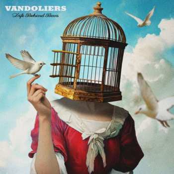 Album Vandoliers: Life Behind Bars