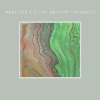 Album Vanessa Lively: Return To Waves