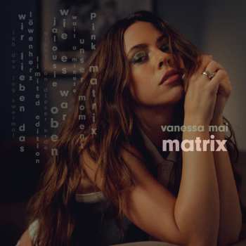 CD Vanessa Mai: Matrix