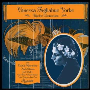 Album Vanessa Tagliabue Yorke: Racine Connection