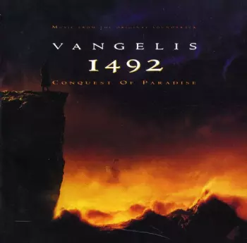 Vangelis: 1492: Conquest of Paradise (Music From the Original Soundtrack)