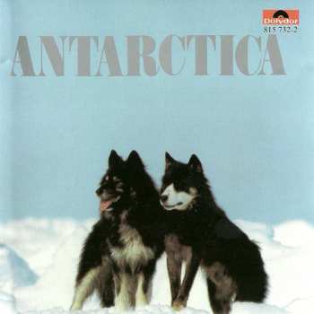 CD Vangelis: Antarctica (Music From Koreyoshi Kurahara's Film) = 南極物語