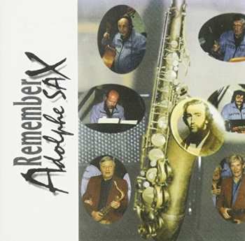 Album Vanhaverbeke / Rottier / Michaux / Clement: Remember Adolphe Sax