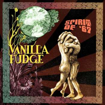 CD Vanilla Fudge: Spirit Of '67