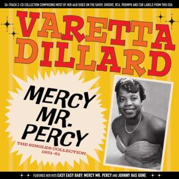 Album Varetta Dillard: Mercy Mr. Percy - The Singles Collection 1951-61